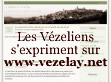 Les V&eacute;zeliens s'expriment sur www.vezelay.net !